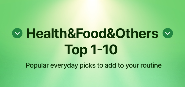 Health&Food&Others Top 1-10 Popular everyday picks to add to your routine
