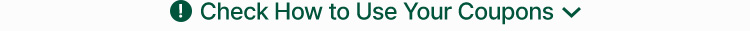 Check How to Use Your Coupons