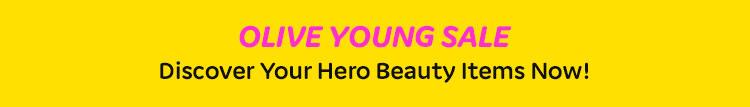OLIVE YOUNG SALE Discover Your Hero Beauty Items Now!