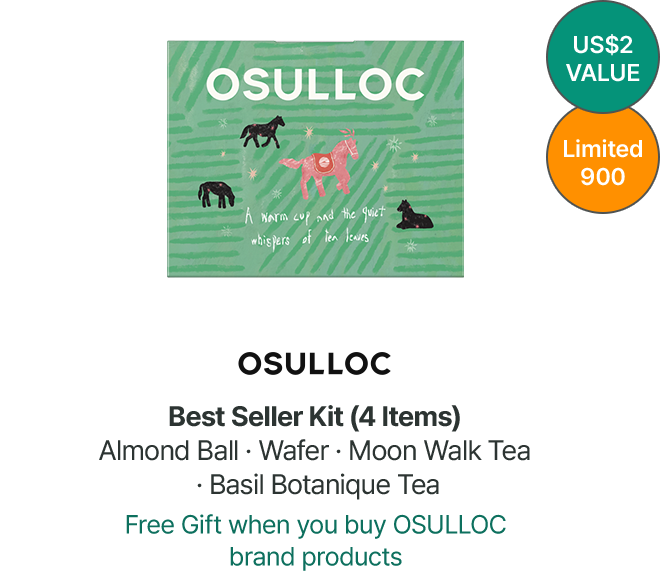 US$2 VALUE Limited 900 OSULLOC Best Seller Kit (4 Items) Almond Ball · Wafer · Moon Walk Tea · Basil Botanique Tea Free Gift when you buy OSULLOC brand products