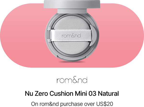 rom&nd Nu Zero Cushion Mini 03 Natural On rom&nd purchase over US$20
