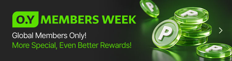 O.Y Members Week — Global Members Only! More Special, Even Better Rewards!