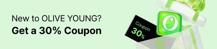 New to OLIVE YOUNG? Get a 30% Coupon