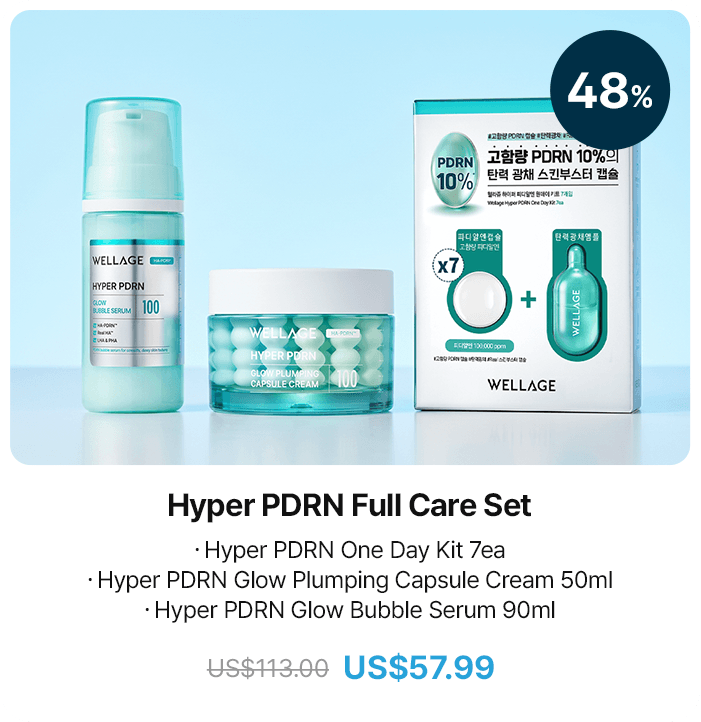 48% Hyper PDRN Full Care Set ・Hyper PDRN One Day Kit 7ea ・Hyper PDRN Glow Plumping Capsule Cream 50ml ・Hyper PDRN Glow Bubble Serum 90ml US$113.00 US$57.99