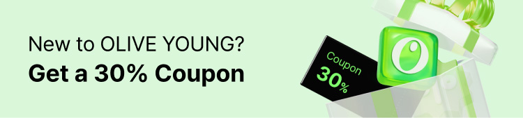 New to OLIVE YOUNG? Get a 30% Coupon