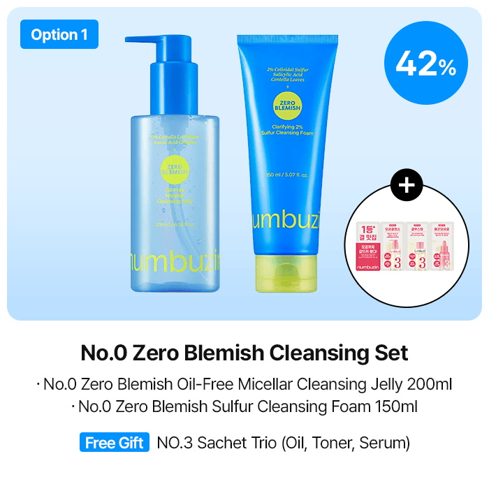 Option 1 42% No.0 Zero Blemish Cleansing Set ・No.0 Zero Blemish Oil-Free Micellar Cleansing Jelly 200ml ・No.0 Zero Blemish Sulfur Cleansing Foam 150ml Free Gift NO.3 Sachet Trio (Oil, Toner, Serum)