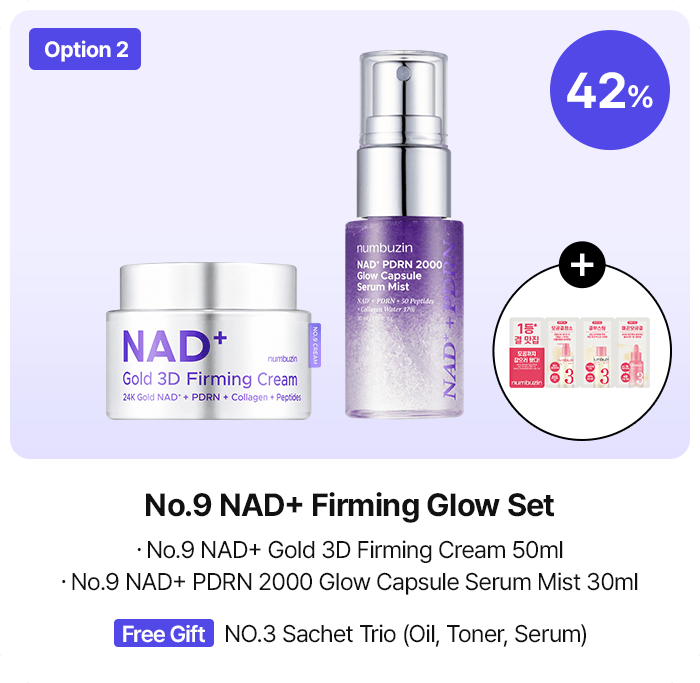 Option 2 42% No.9 NAD+ Firming Glow Set ・No.9 NAD+ Gold 3D Firming Cream 50ml ・No.9 NAD+ PDRN 2000 Glow Capsule Serum Mist 30ml Free Gift NO.3 Sachet Trio (Oil, Toner, Serum)