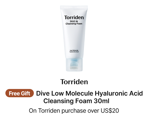 Torriden Free Gift Dive Low Molecule Hyaluronic Acid Cleansing Foam 30ml On Torriden purchase over US$20