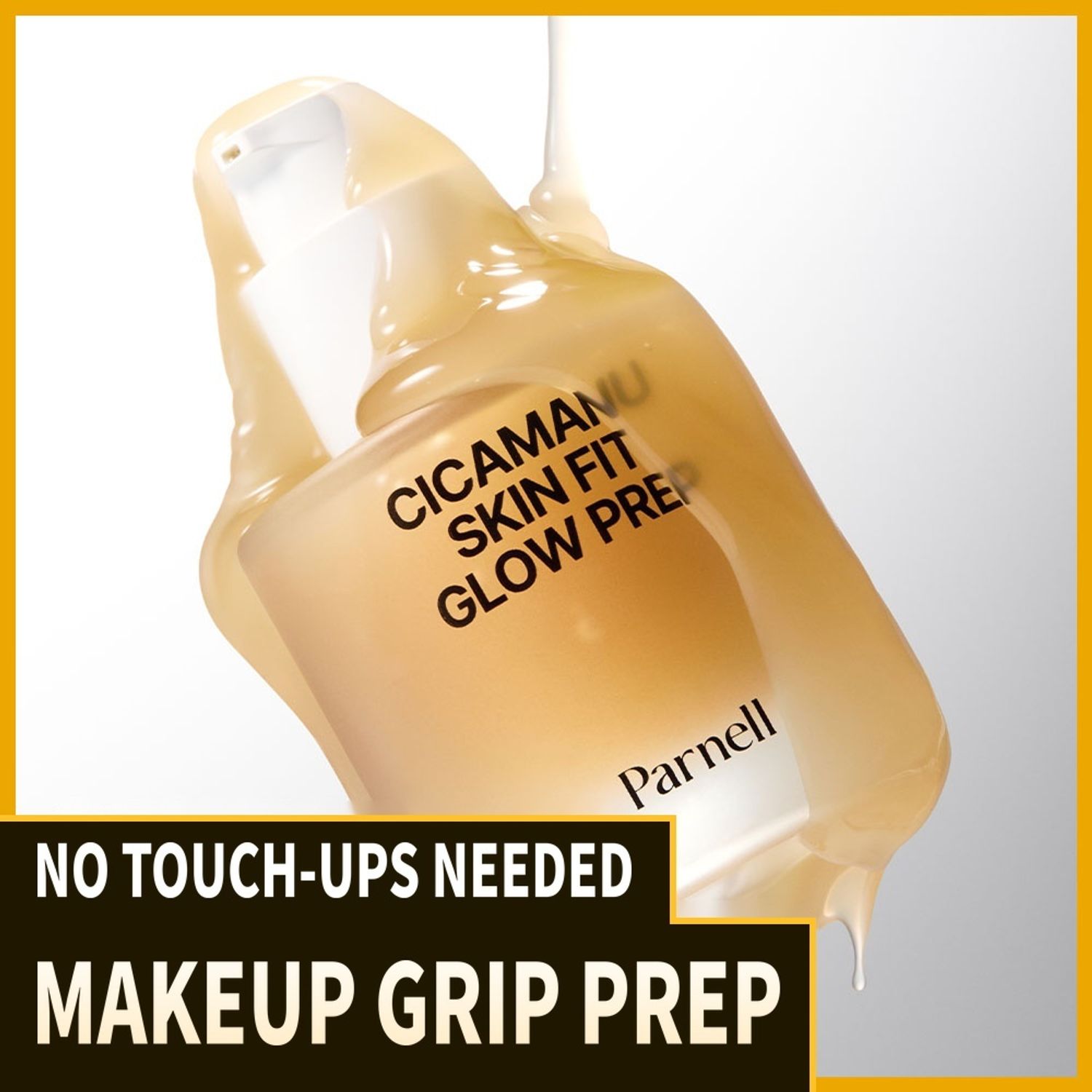 [NEW/Make up Grip] Parnell Cicamanu Skin Fit Glow Prep 30ml | OLIVE YOUNG Global