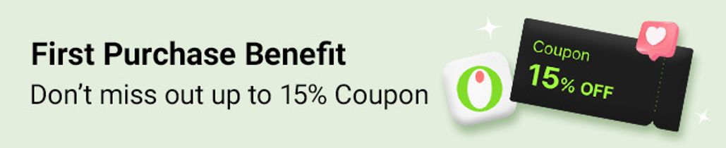 First Purchase Benefit! up to 15% coupon