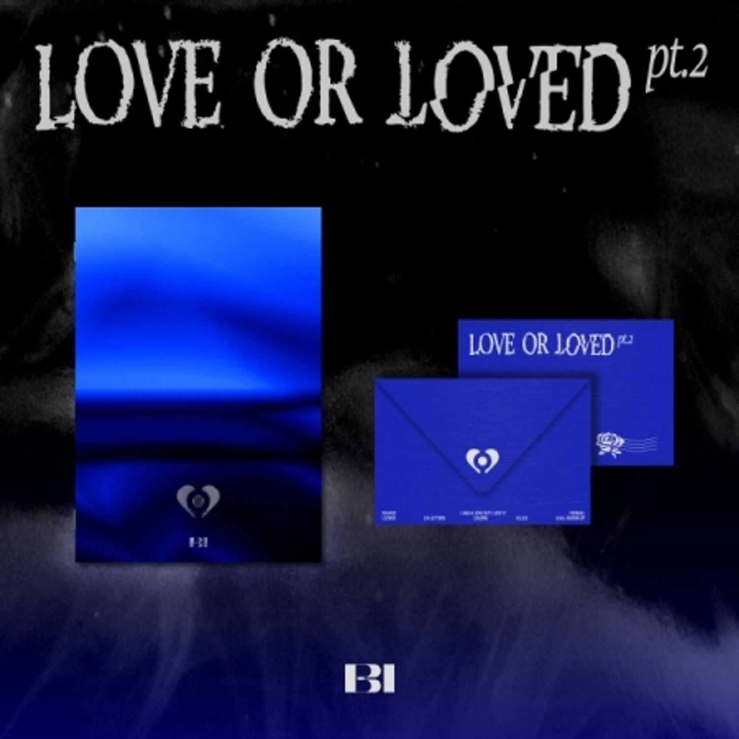 B.I - LOVE OR LOVED PART.2 (ASIA LETTER VER.) | OLIVE YOUNG Global