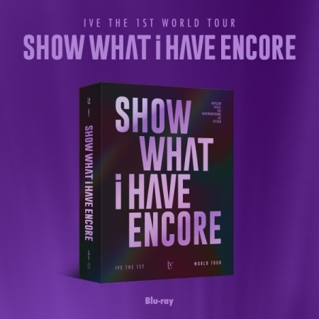 【新品未開封】IVE SHOW WHAT I HAVE Blu-ray IVE - [SHOW WHAT I HAVE] THE 1ST WORLD TOUR BLU-RAY