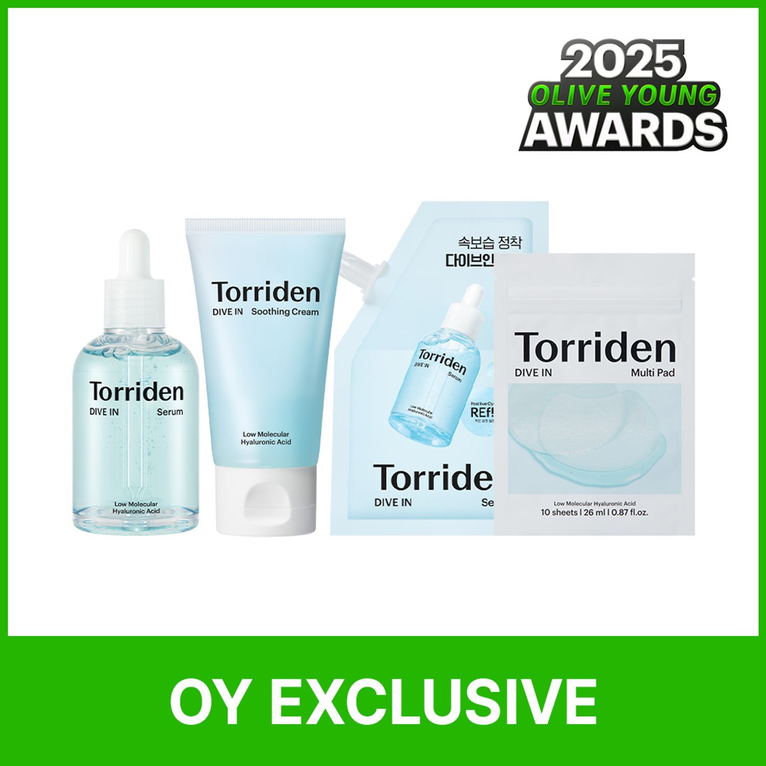 ★2025 Awards★ Torriden Dive-In Low Molecular Hyaluronic Acid Serum 100ml Limited Refill Set (+Refill 50ml+Cream 50ml+Pad 10P+Balan | OLIVE YOUNG Global